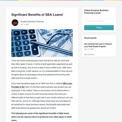 Significant Benefits of SBA Loans!