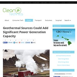Geothermal Sources Could Add Significant Power Generation Capacity