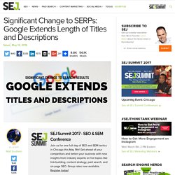 Significant Change to SERPs: Google Extends Length of Titles and Descriptions - Search Engine Journal