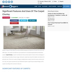 Significant features and uses of the carpet Chorley