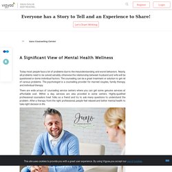 A Significant View of Mental Health Wellness