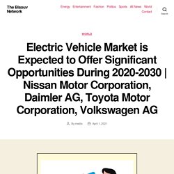 Nissan Motor Corporation, Daimler AG, Toyota Motor Corporation, Volkswagen AG – The Bisouv Network