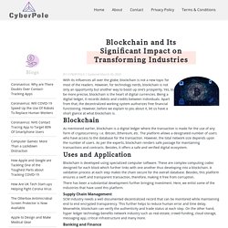 Blockchain and Its Significant Impact on Transforming Industries - Cyber Pole
