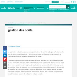 Que signifie gestion des coûts? - Definition IT de Whatis.fr