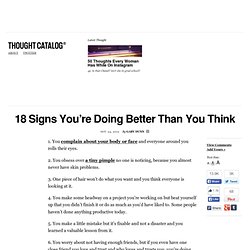 18 Signs You’re Doing Better Than You Think