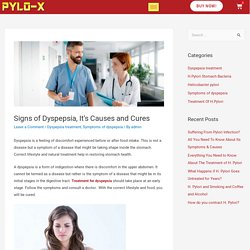 Signs of Dyspepsia, It's Causes and Cures