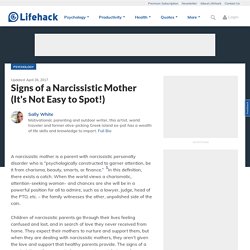 Signs of a Narcissistic Mother (It's Not Easy to Spot!)