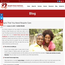 Signs That You Need Respite Care