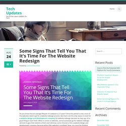 Some Signs That Tell You That It’s Time For The Website Redesign