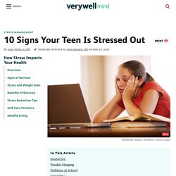 10 Signs Your Teen Is Stressed Out