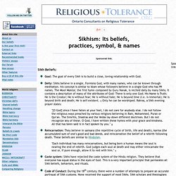 SIKHISM: Beliefs, paractices, symbol, names