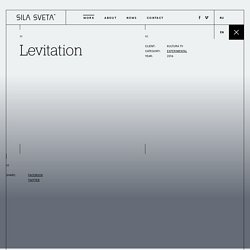 Sila Sveta / Levitation