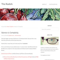 Silence is Complicity — The Radish.