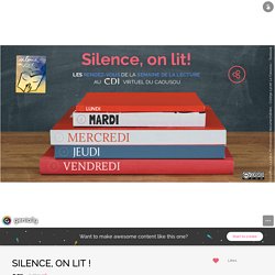 SILENCE, ON LIT ! by cdi on Genial.ly