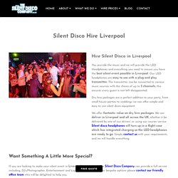 Silent Disco Hire Liverpool - Silent Disco Equipment Rental in Liverpool