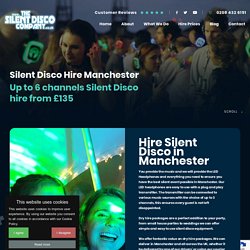 Silent Disco Hire Manchester - Silent Disco Equipment Rental in Manchester