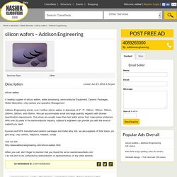 silicon wafers – Addison Engineering-nashikclassifieds.com
