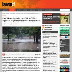 2015-10: Côte d’Azur : le projet de « Silicon Valley niçoise » augmentera le risque d’inondations