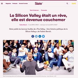 La Silicon Valley était un rêve, elle est devenue cauchemar