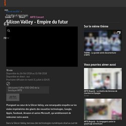 Silicon Valley - Empire du futur