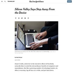 Silicon Valley Worries About Addiction to Devices