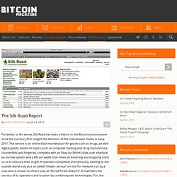 The Silk Road Report