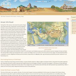 Silk Road: Map, Trade, History of Silk Road.