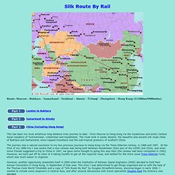 Silk Route By Rail - Introduction