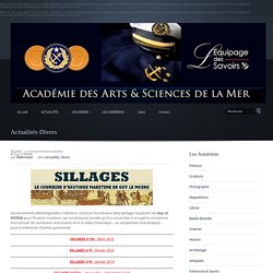 SILLAGES – Le courrier d’histoire maritime de Guy LE MOING – Académie des Arts & Sciences de la Mer
