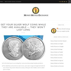 Get Your Silver Wolf Coins While They Are Available