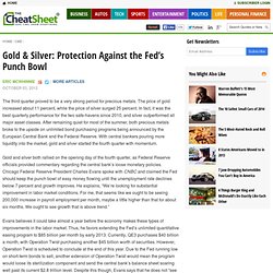 Gold & Silver: Protection Against the Fed's Punch Bowl