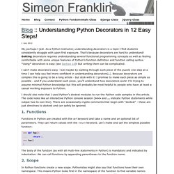 simeonfranklin.com - Understanding Python Decorators in 12 Easy Steps!