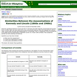 Similarities Between the Assassinations of Kennedy and Lincoln - Succeed through Studying History