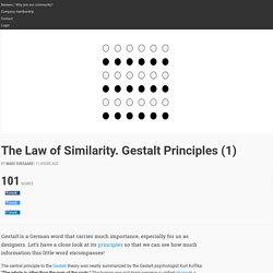 The Law of Similarity. Gestalt Principles (1)