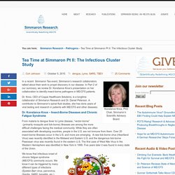 Tea Time at Simmaron Pt II: The Infectious Cluster Study - Simmaron Research