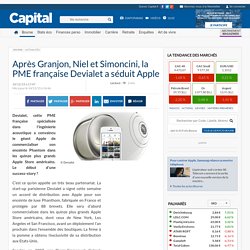Après Granjon, Niel et Simoncini, la PME française Devialet a séduit Apple