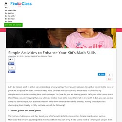 5 Simple Activities That Enhance Your Kid’s Math Skills