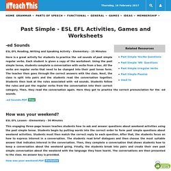 Past Simple ESL EFL Activities Games Worksheets
