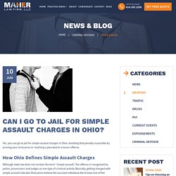 Simple Assault Charges in Ohio - Can You Go to Jail for Simple Assault