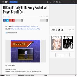 10 Simple Daily Drills Every Basketball Player Should Do