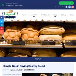 Simple Tips in Buying Healthy Bread