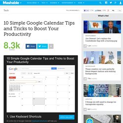 10 Simple Google Calendar Tips and Tricks to Boost Your Productivity
