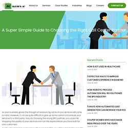 A Super Simple Guide to Choosing the Right Call Center Partner - Kserve