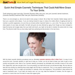 Quick And Simple Cosmetic Techniques That Could Add More Grace To Your Smile - New York Dentistry.