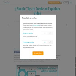 5 Simple Tips to Create an Explainer Video - mysimpleshow