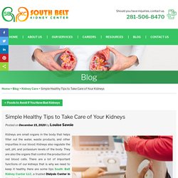 Simple Healthy Tips to Take Care of Your Kidneys