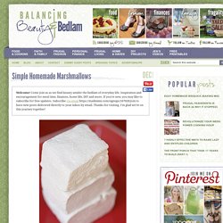 Simple Homemade Marshmallow Recipe