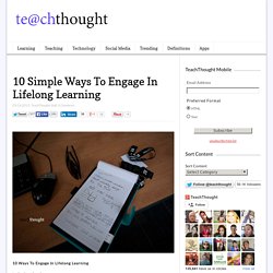 10 Simple Ways To Engage In Lifelong Learning
