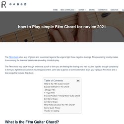 how to Play simple F#m Chord for novice 2021 - instroreview.com