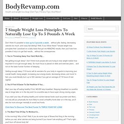 7 Simple Weight Loss Principles To Naturally Lose Up To 5 Pounds A Week